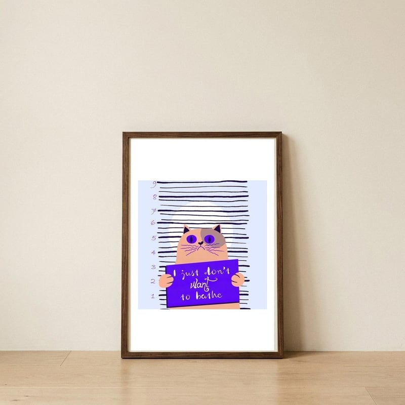 I just don't want to bathe — framed, leaning against the wall