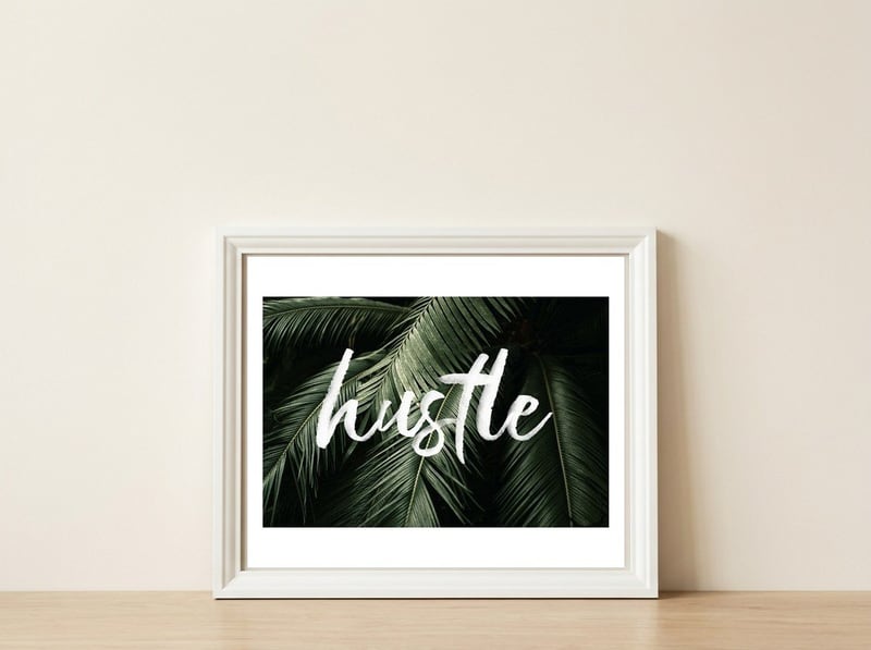 Hustle — framed, leaning against the wall