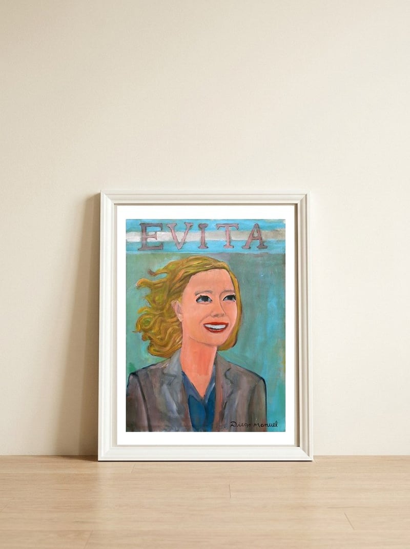 Evita  — framed, leaning against the wall