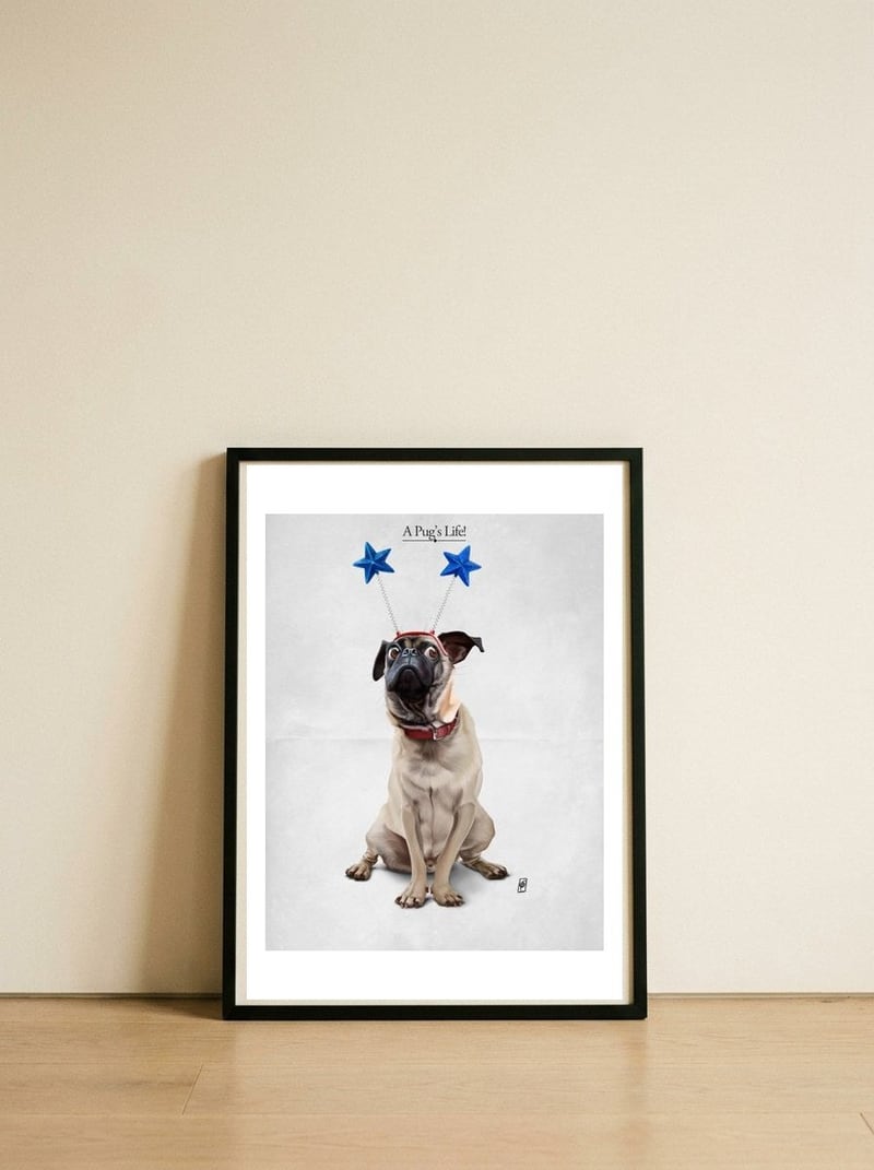A Pug's Life — framed, leaning against the wall