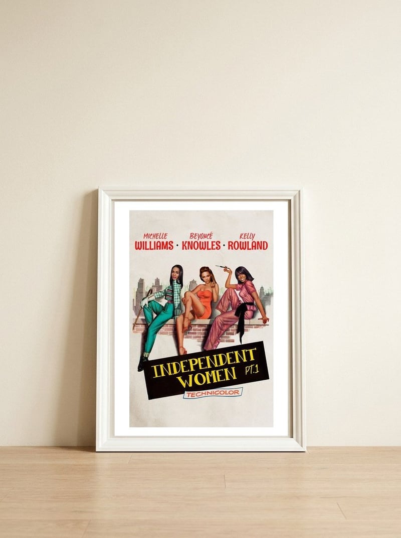 Independent Women — framed, leaning against the wall