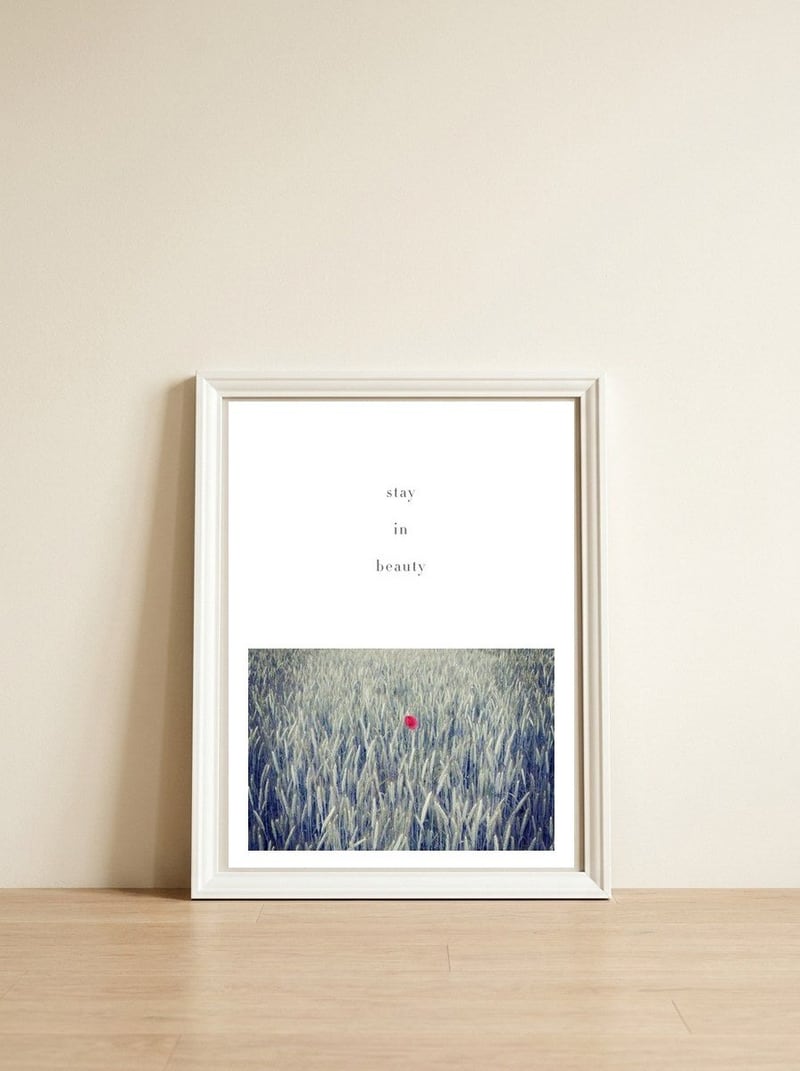 stay in nature — framed, leaning against the wall