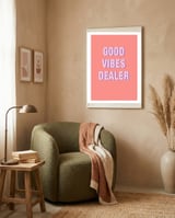 Good Vibes Dealer  framed in a tender room thumbnail