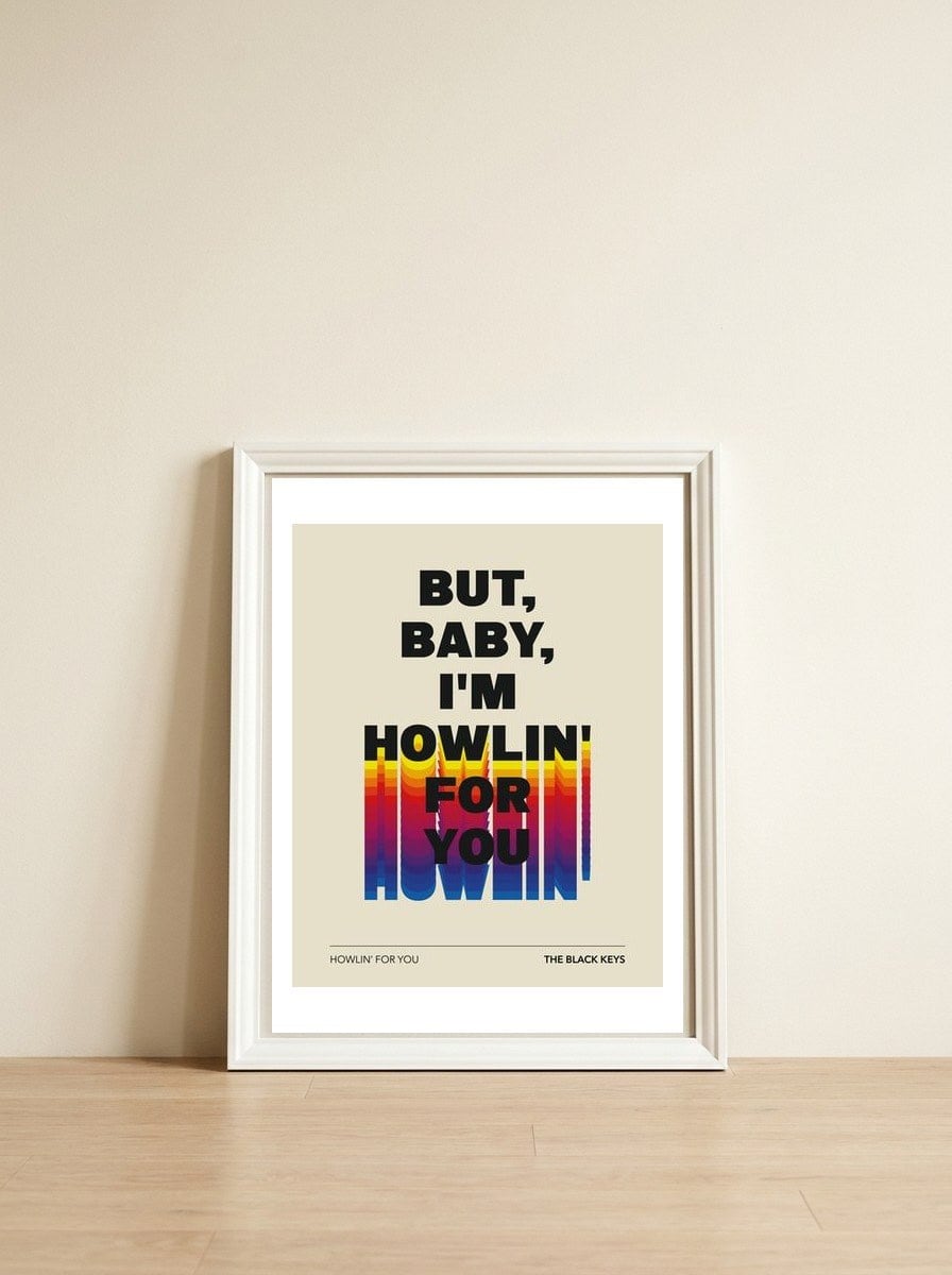 The Black Keys - Howlin For You — framed, leaning against the wall