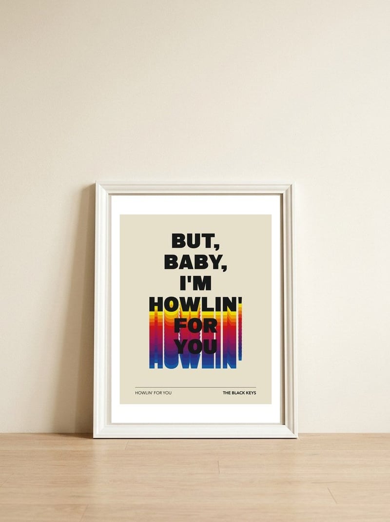 The Black Keys - Howlin For You — framed, leaning against the wall
