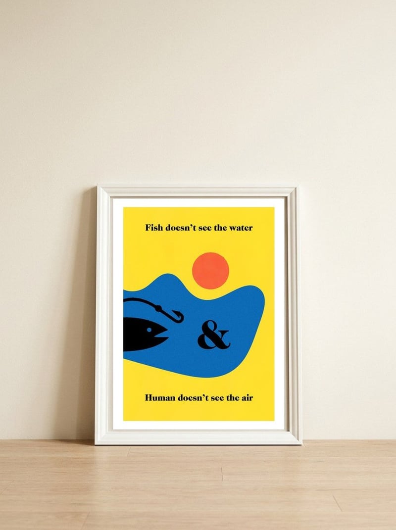 Fish - Water & Human - Air — framed, leaning against the wall