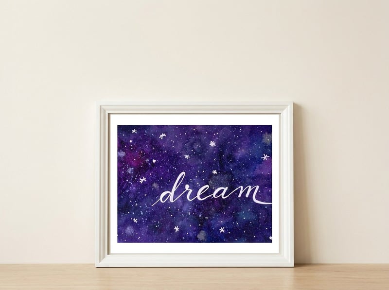 Watercolor inspirational dream galaxy — framed, leaning against the wall