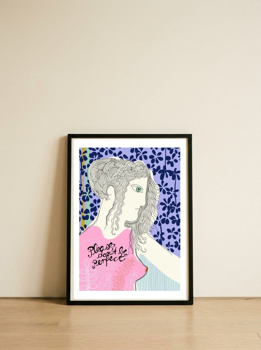 women-s-day-don-t-be-perfect — framed, leaning against the wall