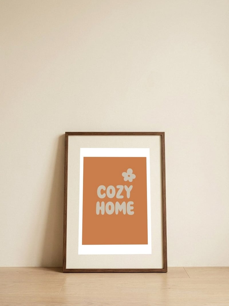 Cozy Home Comfort — framed, leaning against the wall