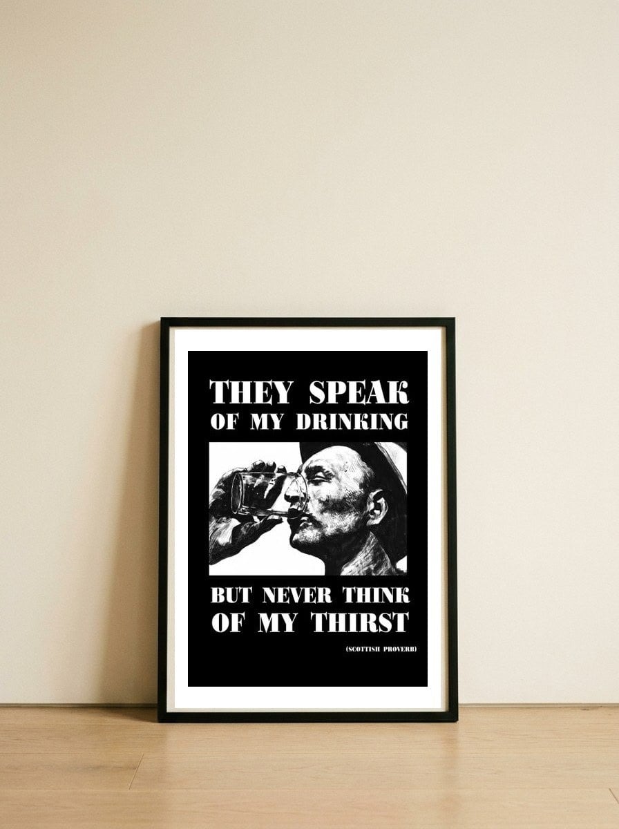 About Drinking — framed, leaning against the wall