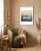 Keep Going framed in a tender room thumbnail