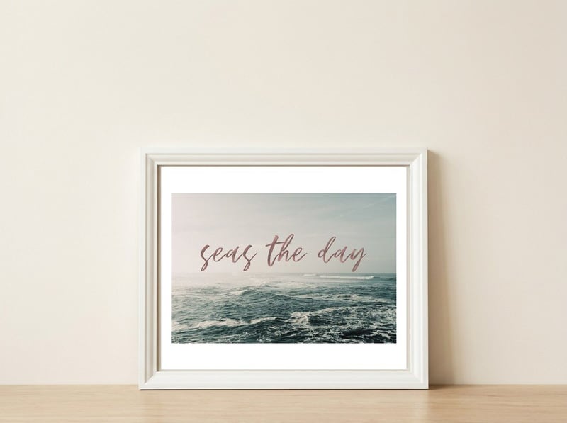 Seas The Day — framed, leaning against the wall