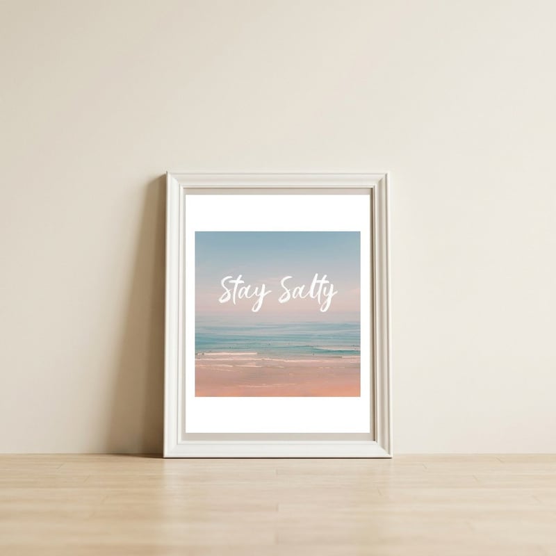 Stay Salty — framed, leaning against the wall